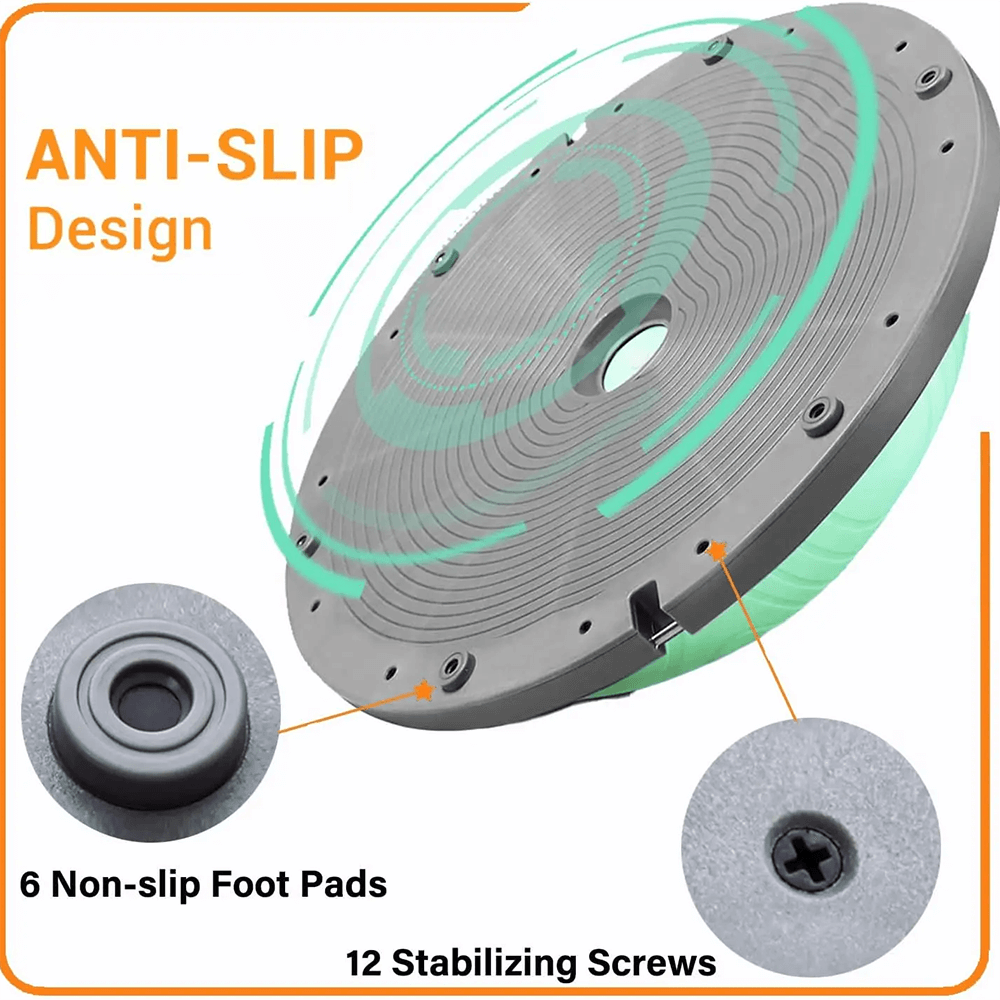 Anti-slip base with 6 non-slip foot pads and 12 stabilizing screws for Extra Thick Balance Ball Trainer.